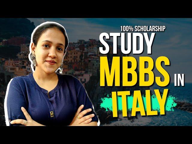 Study MBBS in Italy for free! | 100% Scholarship, Admission Process |MBBS Abroad for Indian Students