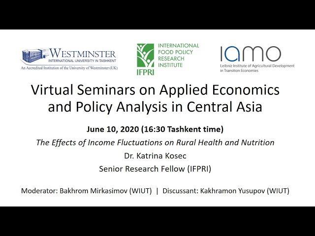 June 10, 2020: The Effects of Income Fluctuations on Rural Health and Nutrition by Katrina Kosec