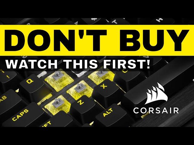 DON'T BUY A CORSAIR KEYBOARD UNTIL YOU WATCH THIS VIDEO - 5 Year Review, the good and the bad