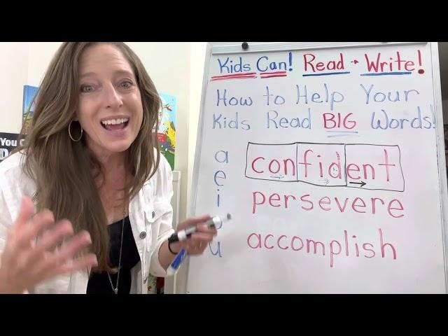 Learn how to help your child read BIG words!