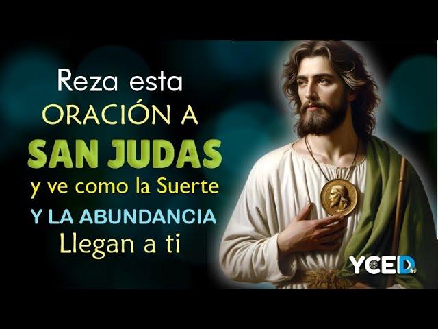  REZA ESTA ORACIÓN A SAN JUDAS Y VE CÓMO LA SUERTE Y LA ABUNDANCIA LLEGAN A TU VIDA 