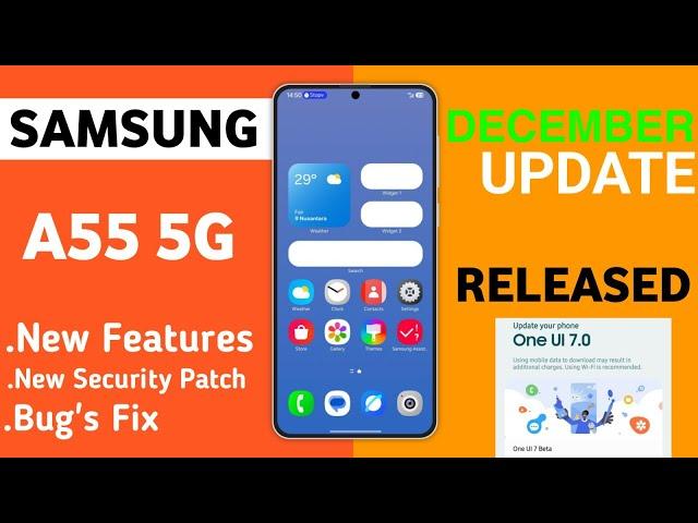 Samsung A55 5G : December Update Released | What's New Features | New Software Update A55 5G