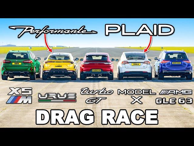 The World's Quickest SUVs: DRAG RACE! New Urus PERF v Model X PLAID v X5M v Turbo GT v GLE 63 S