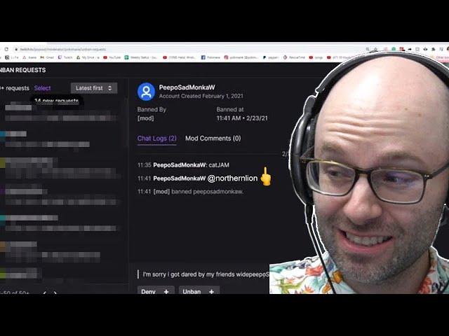 Northernlion does unban requests.