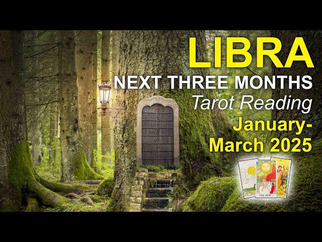 LIBRA "MAKING YOUR MARK!" Next Three Months Tarot Reading - January to March 2025 #libratarot