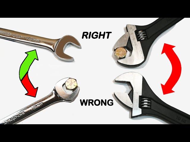 Are you turning wrenches the wrong way?