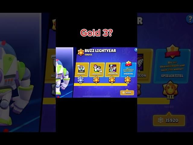 Gold 3 with Buzz lightyear  (for 2 weeks)