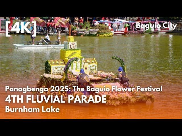 Panagbenga 2025: 4th Fluvial Parade | Burnham Lake, Baguio City | Feb 27, 2025