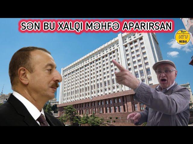 Əliyev çıx ged Vallah yazığsan - Bu xalq sənə bu xəyanətləri bağışlamayacaq