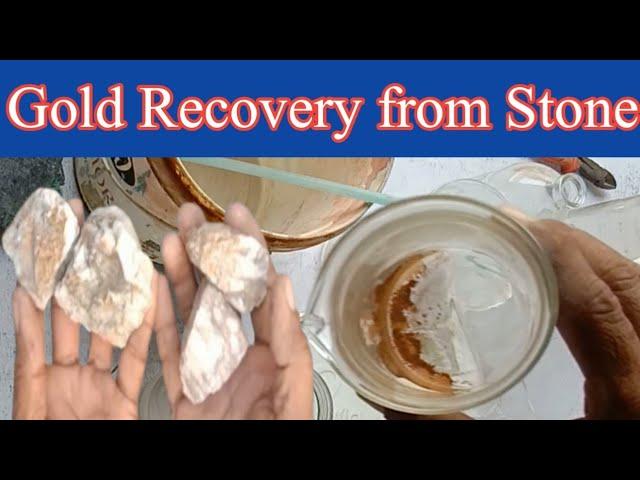How to recover gold from stone | Gold Recovery from Stone | MS Lab