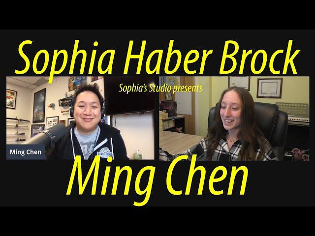 Sophia's Studio: Interview with Ming Chen