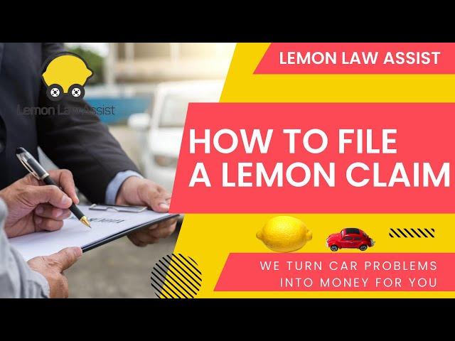 How to File a Lemon Claim