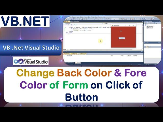 P10 | Windows Application to Change Back Color and Fore Color of Form on Click of Button