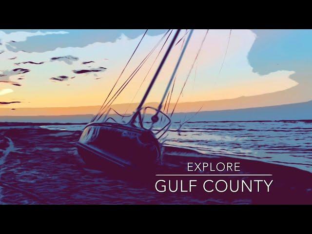 Explore Gulf County, Florida