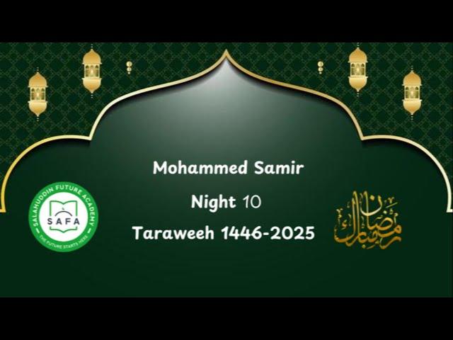 Taraweeh 1446 - Night 10 | Mohammed Samir