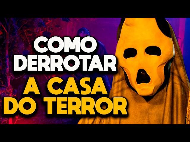 COMO DERROTAR A CASA DO TERROR