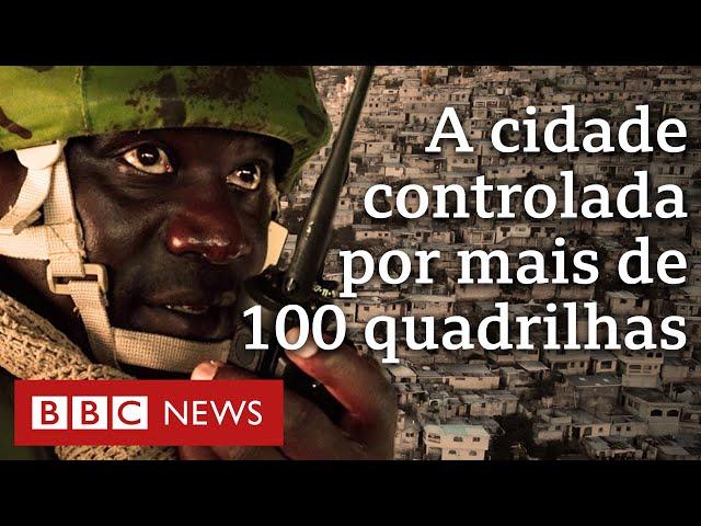 Como capital do Haiti virou zona de guerra