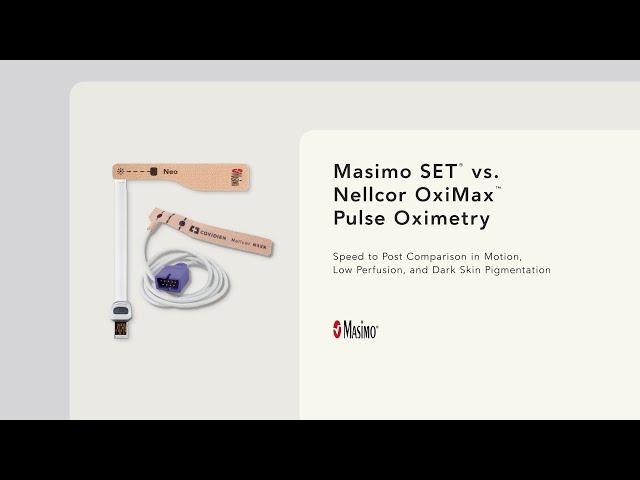 Masimo SET vs Nellcor Oximax Pulse Oximetry