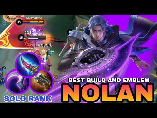 NOLAN BEST BUILD AND EMBLEM | SOLO RANK NOLAN GAMEPLAY | MOBILE LEGENDS