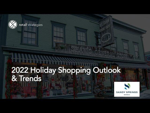 2022 Holiday Shopping Outlook & Trends