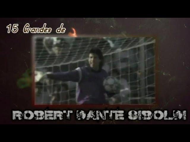 15 Gran Atajadas de ROBERT DANTE SIBOLDI