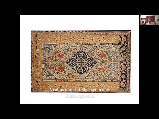 Frank Shaia present the World of Oriental Rugs part 2 of 8 part series