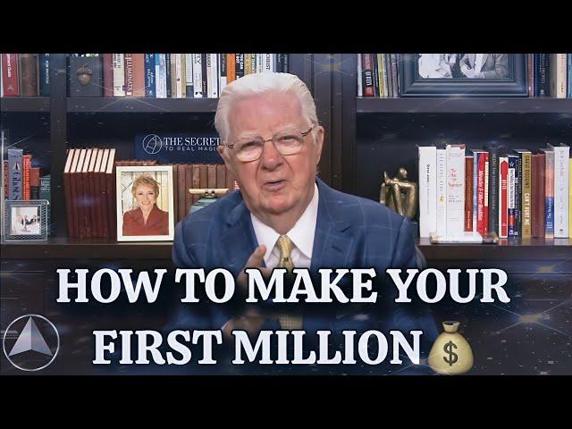 How To Make Your First Million | Bob Proctor