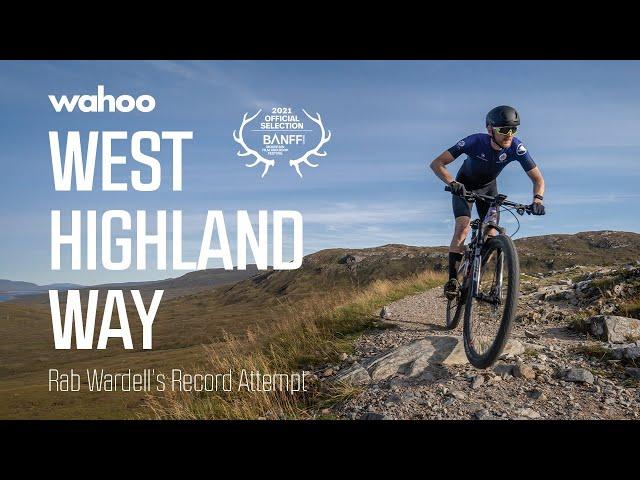 West Highland Way: Rab Wardell's Record Attempt