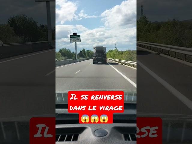 accident de camion  il se renverse dans le virage c'est choquant #accident #crash #camion #ouf