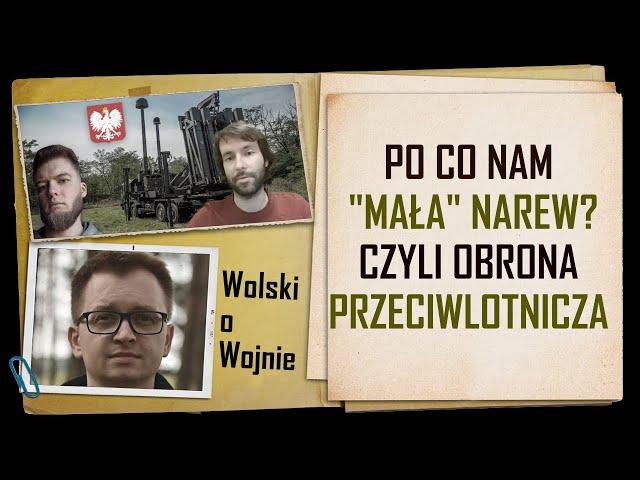 Wolski o Wojnie: Obrona przeciwlotnicza NAREW