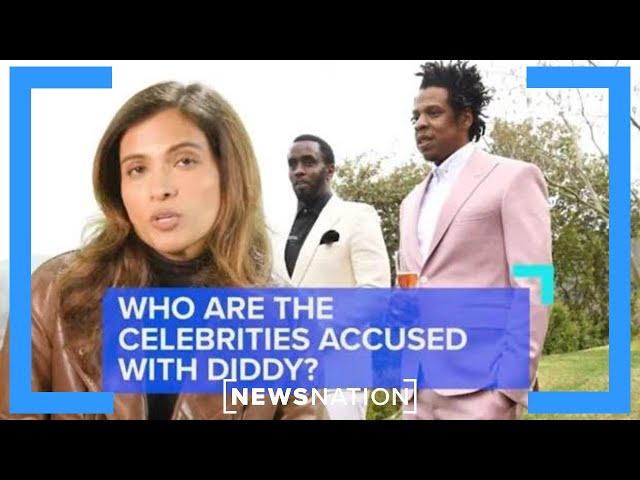 Who are the celebrities accused with Diddy? | NewsNation