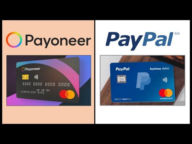 PAYPAL VS PAYONEER  Which is the BEST?  Cards and Fees?