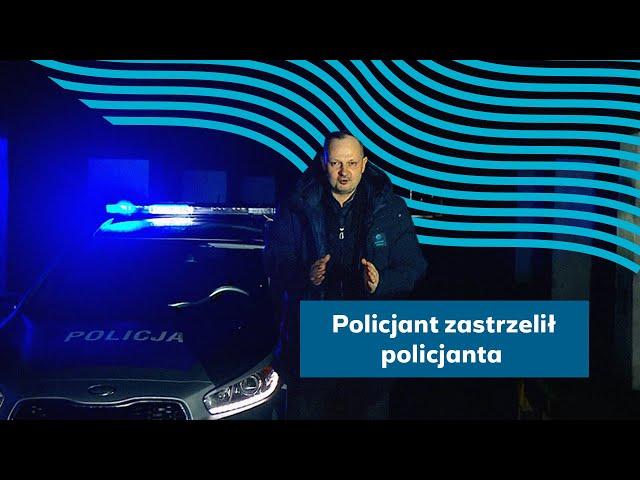 Kryzys w polskiej policji? Policjant zastrzelił policjanta