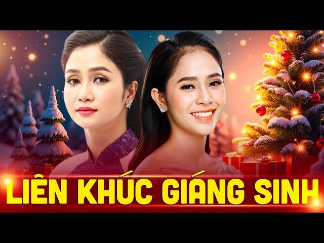 Liên Khúc NHẠC GIÁNG SINH Hay Nhất 2025 - Nhạc Noel PHƯƠNG ANH, PHƯƠNG Ý Chọn Lọc KHÔNG QUẢNG CÁO