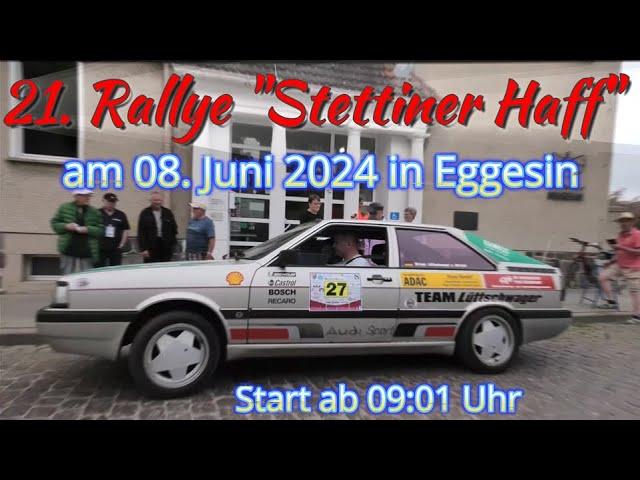 In Eggesin (M-V) startet am 08.Juni 2024 die 21. Rallye "Stettiner Haff"