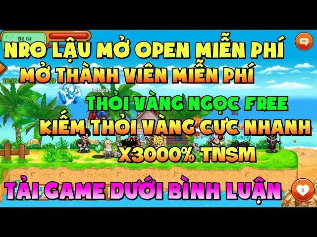 Ngọc Rồng Lậu - Trải nghiệm sv Nro Lậu open miễn phí mọi thứ nhận vàng ngọc sét kích hoạt free