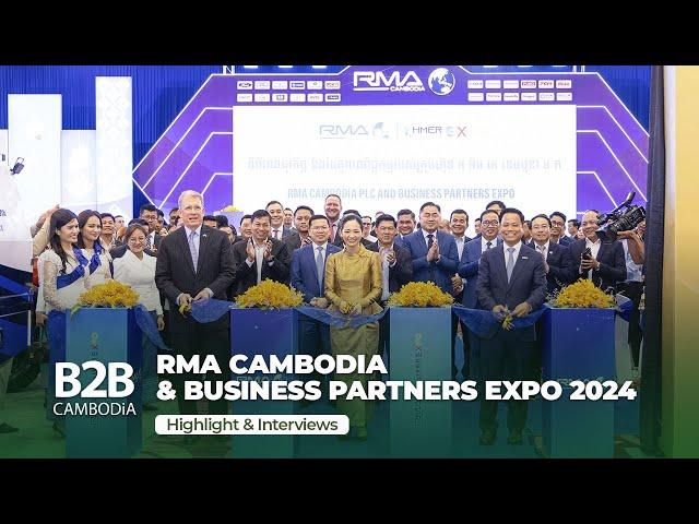 RMA Cambodia’s Inaugural Business Partners Expo 2024 - Opening Ceremony - Interviews