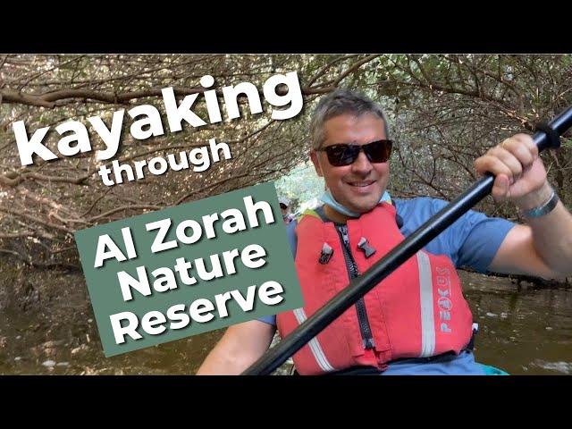 Kayaking through Al Zorah Nature Reserve