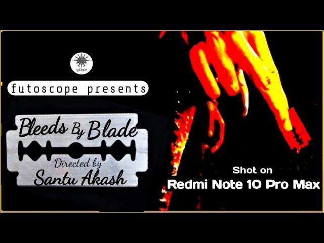 BBB || Bleeds By Blade || Announcement teaser ||  zero budget independent short film || futoscope