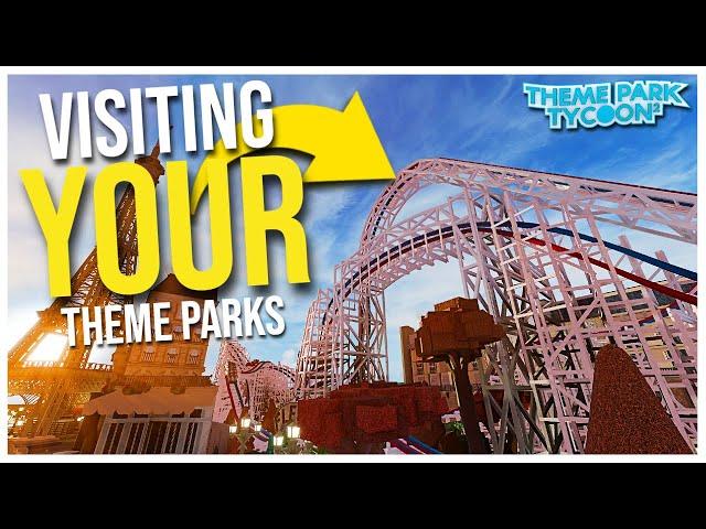 Visiting Your Theme Parks in Theme Park Tycoon 2!