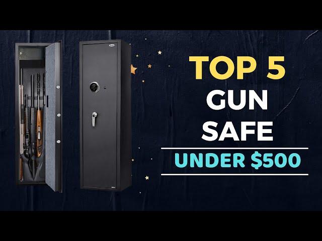 Top 5 Best Gun Safe under $500 Reviews in 2025