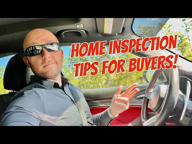 Home inspection tips for buyers!!