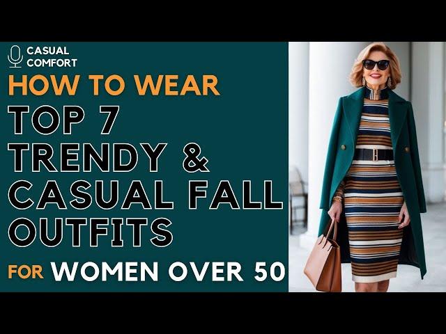 TOP 7 Trendy & Casual Fall Outfits You’ll Want to Recreate for Women Over 50