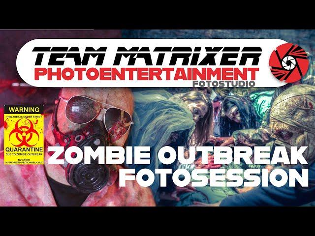 Zombie-Outbreak Fotoshooting | 2017 | Team Matrixer #19