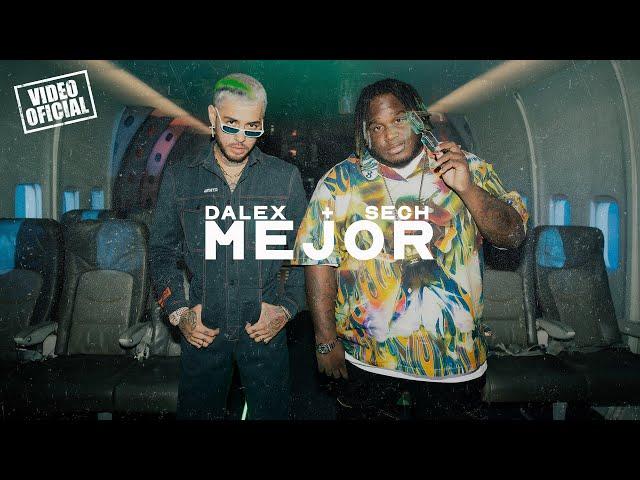 Dalex - Mejor ft. Sech (Video Oficial)