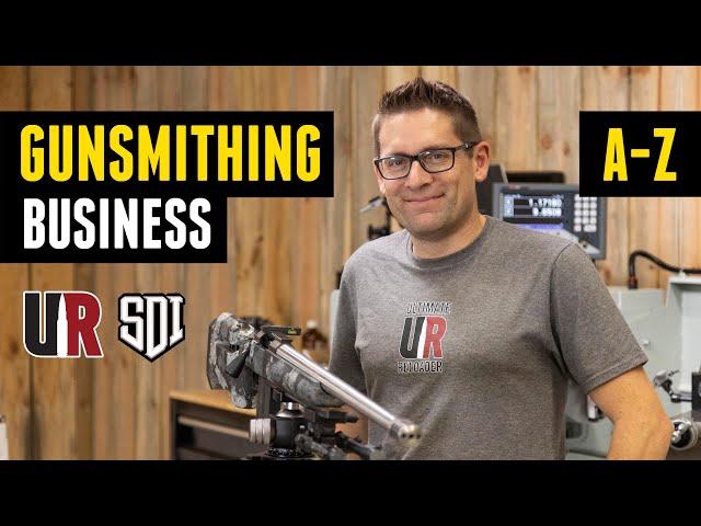 Starting a Gunsmithing Business A-Z (What you need to know)