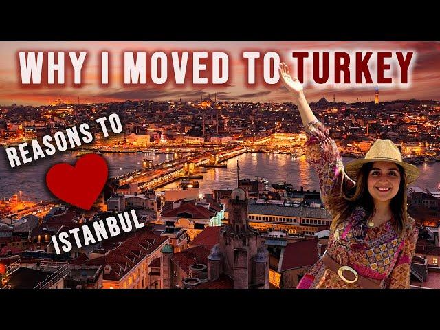 WHY IS ISTANBUL GREAT FOR LIVING! REASONS WHY I MOVED TO TURKEY EPISODE 1