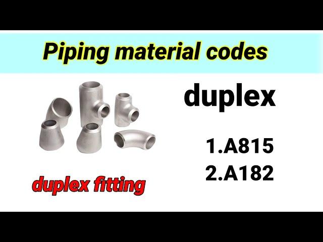 Pipe material codes and specification