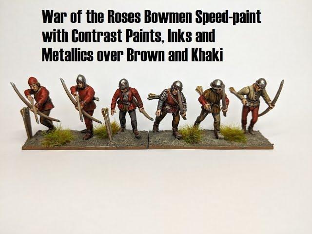 War of the Roses Bowmen Speed-paint with Contrast Paints, Inks and Metallics over Brown and Khaki