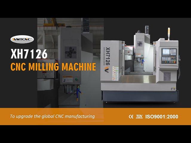 WMTCNC Popular CNC Milling Machine：XH7126——High Precision！